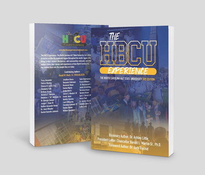 The HBCU Experience: The North Carolina A&T State University 3rd Edition